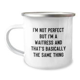 Funny Waitress Gifts from Friends for Waitress Graduation, 'I'm Not Perfect But I'm A Waitress And That's Basically The Same Thing' Enamel Camping Mug - Image 1